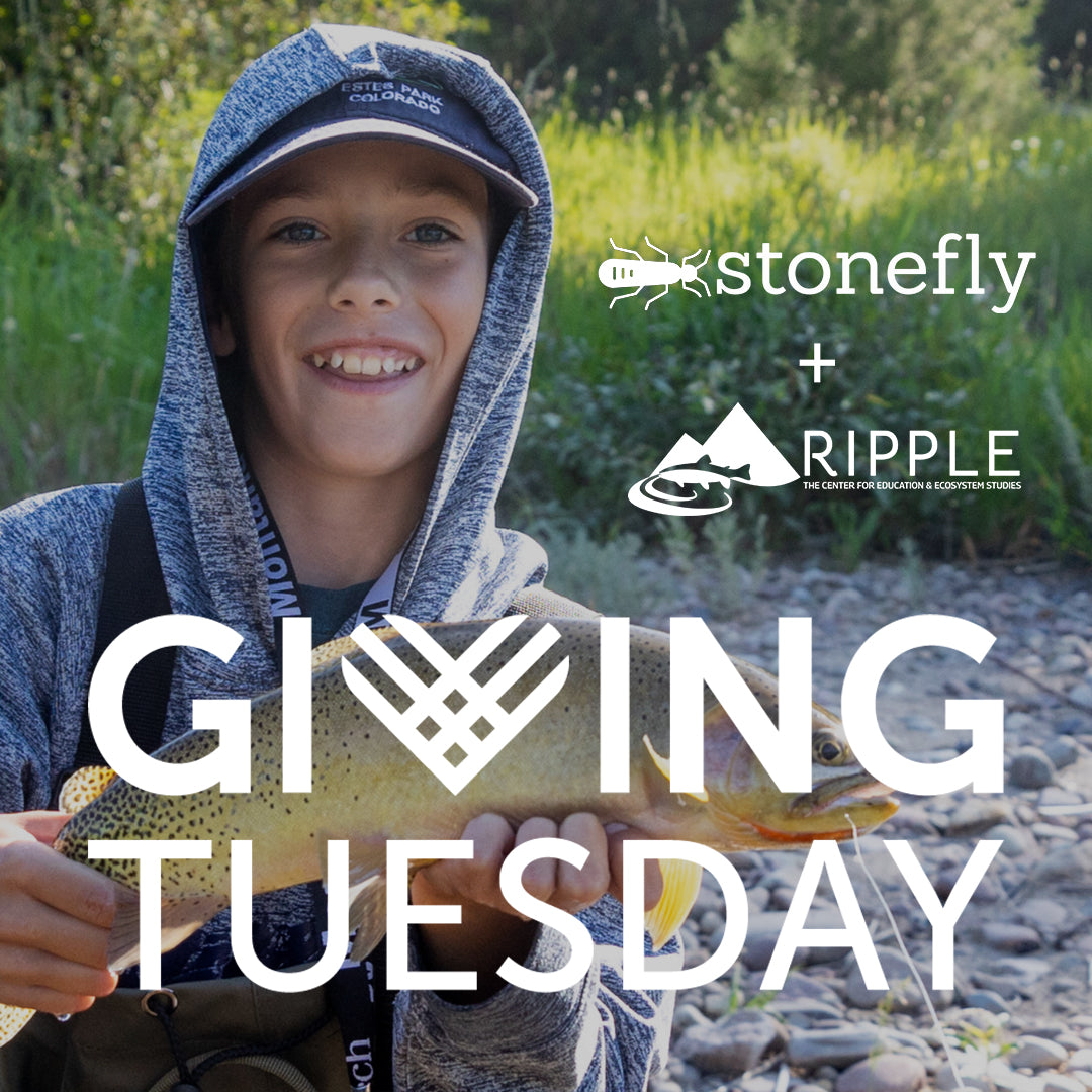Giving Tuesday: Supporting the Next Generation of Fly Fishers with Ripple Kids Camp
