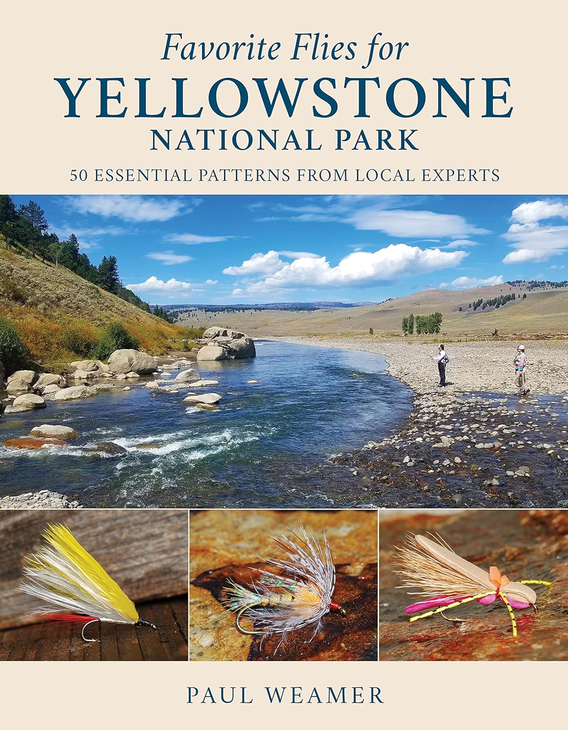 FAVORITE FLIES FOR YELLOWSTONE NATIONAL PARK